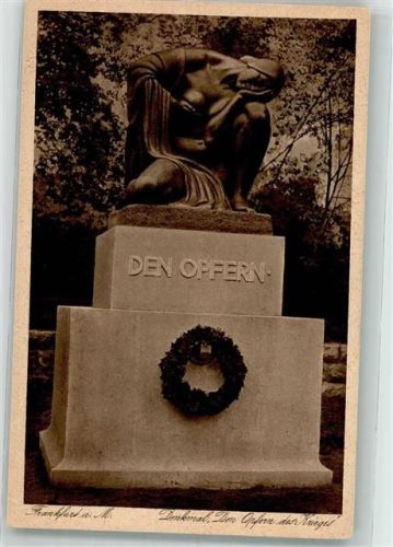 Frankfurt Den Opfern des Krieges Jacobs Kunstanstalt Nr. 243