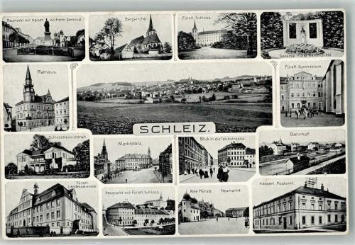 Schleiz Kaiserl. Postamt Fürstl. Schloss Rathaus Fürstl. Gymnasium