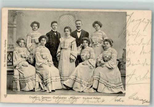 1904 Österr. Damen Orchester Humor Dir. Josef Peinelt