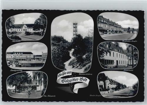 Salzgitter Kurhaus Schützenplatz Kurpark Bismarckturm Breite Straße Gildehaus Breslauer Straße