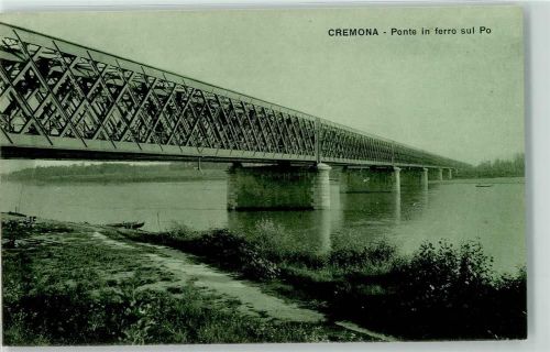 Cremona Ponte in ferro sul Po