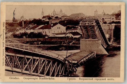 Hrodna 1915 Feldpost WK I Nr. 116 Stadtbrücke zerstört
