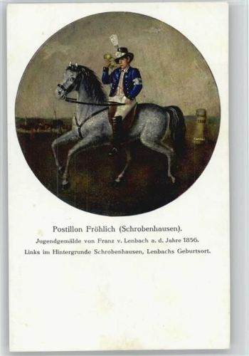 Postillon Fröhlich anno 1856 - Schrobenhausen Serie I Nr. 1 AK