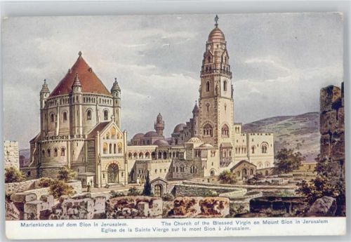 Marienkirche auf dem Sion in Jerusalem - Serie 781 Palästina Nr. 37 AK