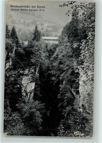 Kerns Melchaabrücke bei Kerns Höchste brücke Europas