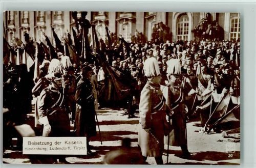 Nr. 36 - Beisetzung der Kaiserin - Adel - Hindenburg, Ludendorff und Tirpitz Heerführer