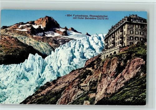 Rhonegletscher Furkastrasse Hotel Belvédère