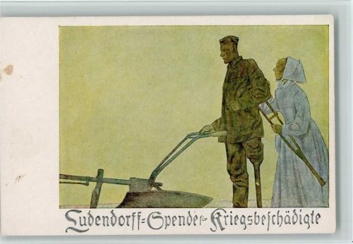 Spenden AK Nr. 1 Kriegsbeschädigter beim Pflügen , eine Schwester hilft dabei - Propaganda