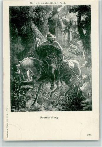 1900 Fremersberg, Schwarzwald Sagen VII , Verlag König Nr. 327 AK
