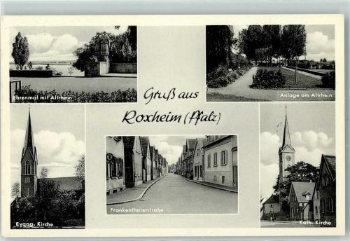Bobenheim-Roxheim Ehrenmal mit Altrhein Anlagen am Altrhein Ev. Kirche Frankenthalerstraße Kath. Kirche Rückseite mit Abschürfungen bzw Kleberesten