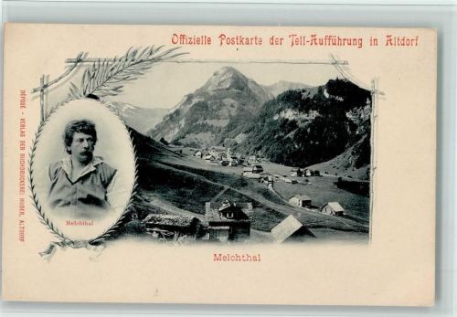Melchtal Offiz. Karte der Tellaufführung in Altdorf - , gute Erhaltung