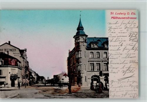 Saint-Louis 1907 St. Ludwig - Mülhausener Strasse AK