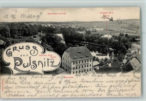 Pulsnitz 1903 Schloßpark-Teich Gasthof zum Herrnhaus Schule Böhmisch-Vollung