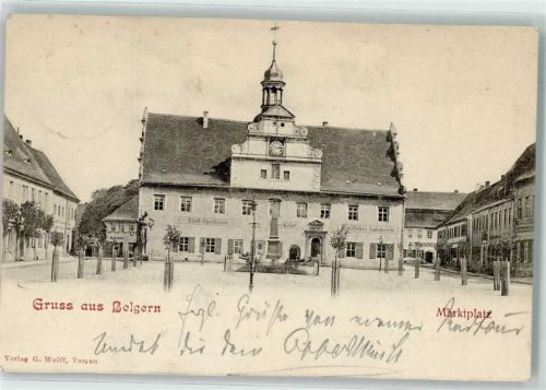 Belgern 1902 Marktplatz Stadt Sparkasse Amtsgericht Raths Keller Säule hr