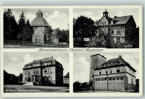 Neuwürschnitz Lutherkirche Schule Rathaus Verwaltungsstelle Feuerwache Ortsteil Neuwiese Landpost