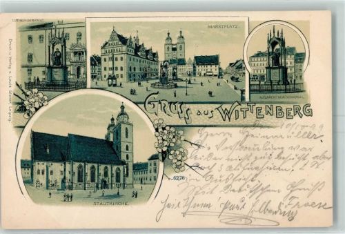 Lutherstadt Wittenberg 1899 Luther-Denkmal Marktplatz Melachthon-Denkmal Stadtkirche