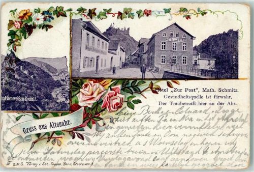 Altenahr 1899 Hotel zur Post Gesundheitsquelle Traubensaft Blumen