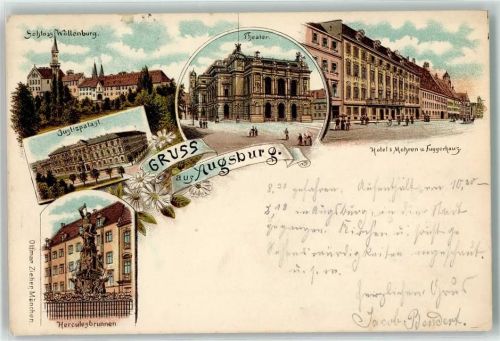 Augsburg 1899 Schloss Wöllenburg Theater Hotel `s Mohren u. Fuggerhaus Justizpalast Herculesbrunnen Ottmar Zieher