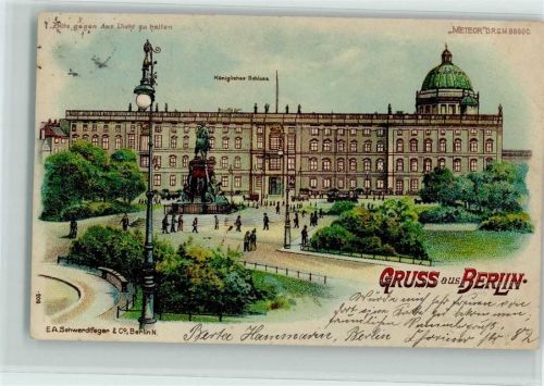 Berlin Mitte 1902 Gruss aus Königl. Schloss AK
