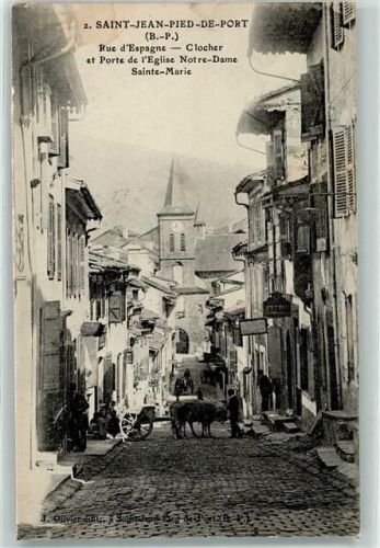 Saint-Jean-Pied-de-Port 1914 Rue d`Espagne Clocher et Porte de l`Eglise Notre Dame Sainte Marie Ochsenkarren