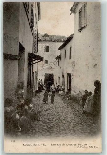 Constantine 1903 Une Rue du Quartier des Juifs