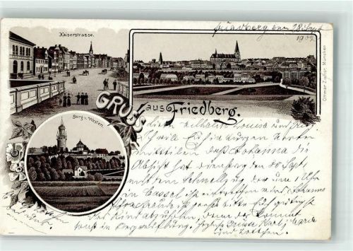 Friedberg 1902 Vorläufer Kaiserstraße Adolfsturm Burg Friedberg Verlag Ottmar Zieher-München Lithographie