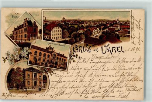 Varel 1898 Post Landwirtschaftsschule Rathaus Kirche Windmühle Blumen Gruss