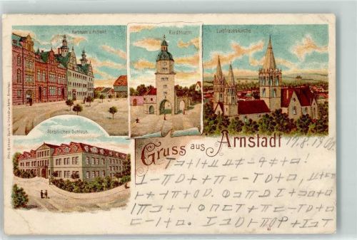 99310 O5210 Arnstadt 1900 Lithographie Riedturm Rathaus Post Liebfrauenkirche Fürstl. Schloß