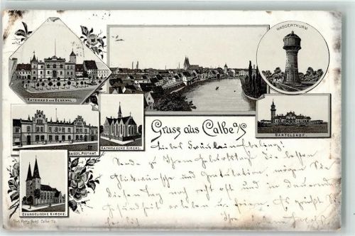 Calbe 1896 Rathaus u. Denkmal Kaiserl. Postamt Ev. Kirche Kath. Kirche Wasserturm Bartelshof