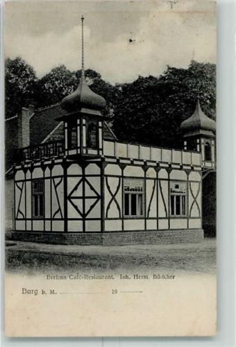 Burg 1908 Brehms Cafe-Restaurant Inh. Herm. Böttcher