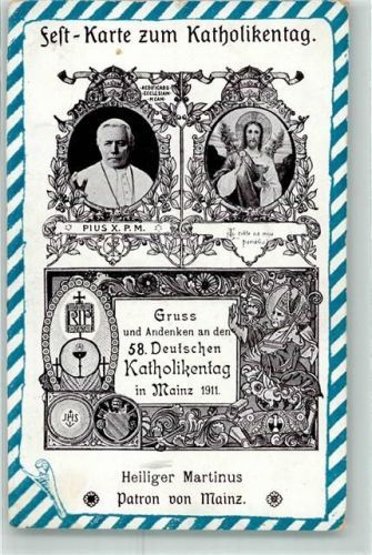 Mainz 58. Deutscher Katholikentag 1911 Pius X. Heiliger Martinus Patron