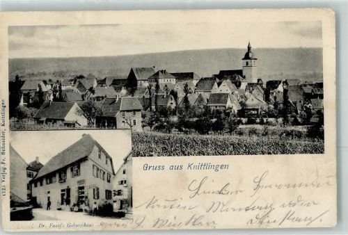 Knittlingen 1902 Dr. Faust´s Geburtshaus Kirche Gruss