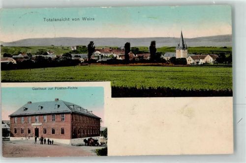 Weira 1912 Gasthaus zur Fürsten Fichte