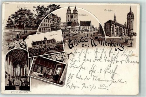 Lutherstadt Wittenberg 1896 Lutherhaus Marktplatz Schloßkirche Luther-Eiche Lutherstube