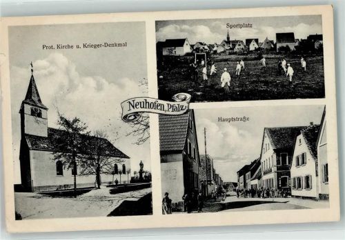 67141 W6708 Neuhofen , Pfalz 1919 - Sportplatz Prot. Kirche u. Kriegerdenkmal Hauptstraße