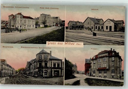 Wilkau-Haßlau Bahnhof Hauptstraße Bahnschlößchen Postamt Hotel Stadt Kirchberg