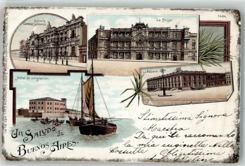 Buenos Aires 1898 Escuela General Sarmiento la Boisa Hotel de emigracion la Aduana