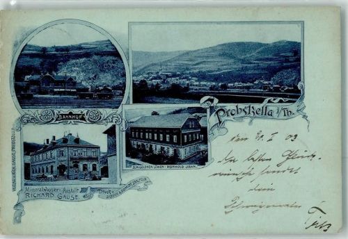 Probstzella 1903 Bahnhof Minerwalwasser Anstalt Richard Gause Gasthaus Zum Goldnen Löwen Reinhold Jahn
