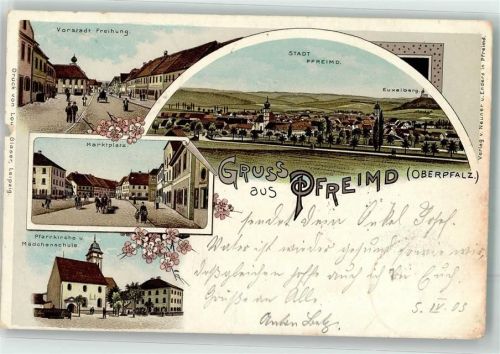 Pfreimd 1903 Vorstadt Freihung Marktplatz Pfarrkirche Mädchenschule Euxelberg