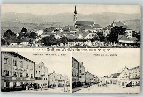 Waldkirchen Gasthaus Zur Post J. Nebl Marktplatz