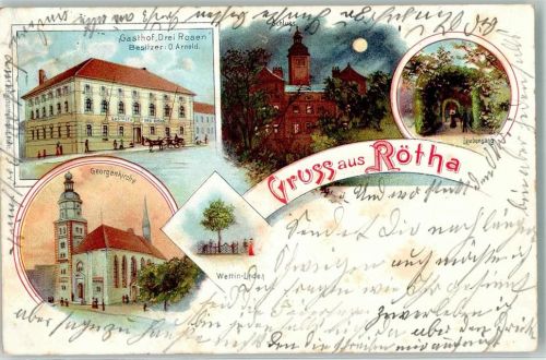 Rötha 1903 Laubengang Gasthaus Drei Rosen Georgenkirche Wettin-Linde Schloß