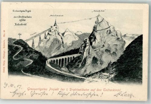 Kufstein 1902 Seilbahn auf das Totenkirchl Hotel
