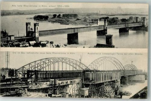 Köln Altstadt-Süd 101 Alte feste Rheinbrücke 1853-1856 und Neue feste Rheinbrücke