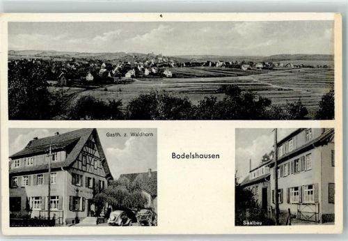 Bodelshausen Gasthaus Zum Waldhorn Adolf Rieker Saalbau