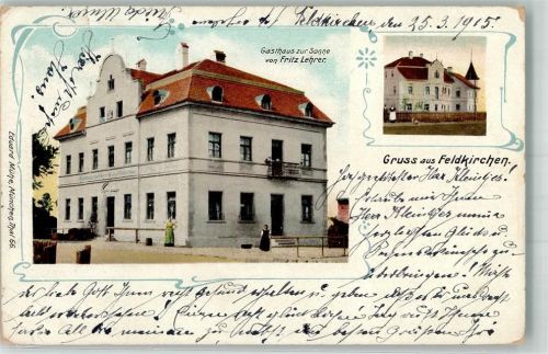 Feldkirchen 1915 Gasthaus zur Sonne Erh. II-Riss