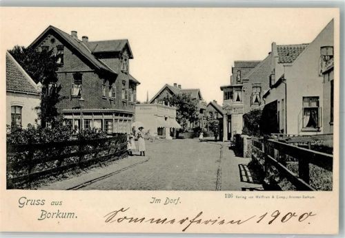Borkum 1900 Im Dorf Straßenansicht