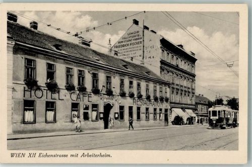 Wien Straßenbahn Hotel Cafe Gasthaus Eichenstrasse Arbeiterheim