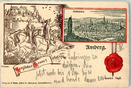 Amberg 1899 Adelskorrespondenz Schloß Amberg anno 1496 Ritter Stadt-Siegel