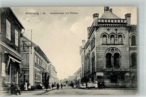 Wittenburg 1912 Grosse Strasse Rathaus