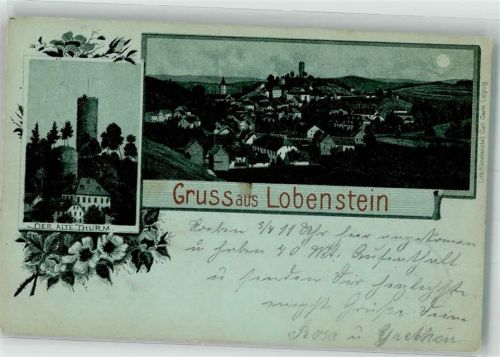 Lobenstein 1901 Der alte Turm Lobenstein Mondschein Bahnpoststempel